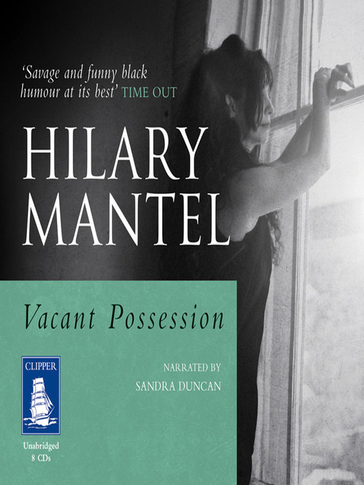 Title details for Vacant Possession by Hilary Mantel - Available